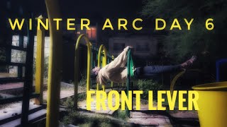 Calisthenics Winter Arc Day 6 ❄️ Front Lever Mastery [upl. by Cyna]