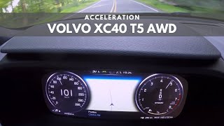 2019 Volvo XC40 T5 AWD  ACCELERATION [upl. by Iahk]