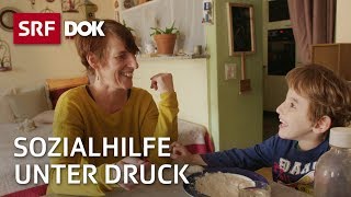 Sozialhilfe unter Druck – Wie viel darf man haben  Doku  SRF Dok [upl. by Lilahk]