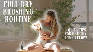 FULL drybrushing  lymphatic activation routine  4 tips for THRIVING lymph health [upl. by Imuya]