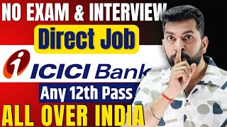 सीधी भर्ती  ICICI Bank Recruitment 2024  Latest Bank Job Vacancy 2024  icici bank apprentice [upl. by Pickens819]