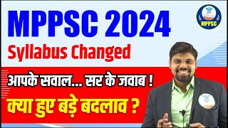 MPPSC Syllabus Change 2024  MPPSC Big Update  MPPSC Q amp A  Naiya Paar MPPSC [upl. by Nirtiak246]