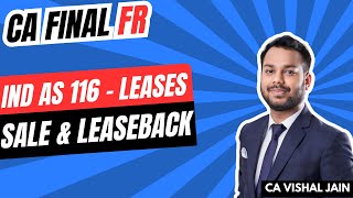 Sale and leaseback  Ind AS 116 Leases [upl. by Anidualc]