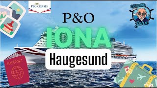 PampO Iona and Haugesund [upl. by Margarita451]