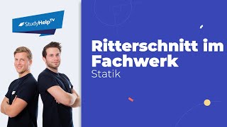 Ritterschnitt im Fachwerk  Stabkräfte bestimmen 1 Technische Mechanik  StudyHelp [upl. by Elmo]