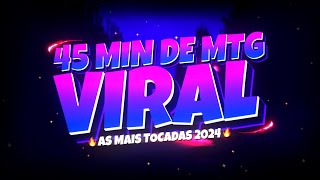 SET V3  45 MINUTOS DE MTG VIRAL â–¶ï¸ðŸ”¥ FUNK REMIX PLAYLIST AS MAIS TOCADAS 2024 [upl. by Lib156]