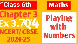 Class 6 Maths NCERT Chapter 3 Playing with numbers Ex 37 Q4 [upl. by Manlove]