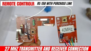 27 MHZ Transmitter And Receiver With Remote Control  Full Connection Details [upl. by Eixela]