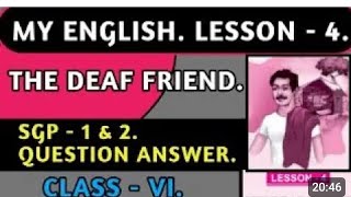 lesson 4 class 6th  The Deaf FriendSGP1 and SGP2 answers Odia medium [upl. by Leahicm]