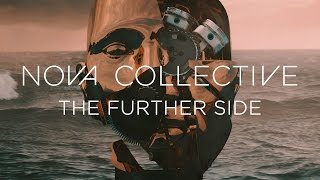 Nova Collective  The Further Side FULL ALBUM [upl. by Graehl535]