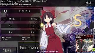 684 Hana  Sakura no Uta Sped Up Ver Sakura Seed 9986 FC 29 [upl. by Eycal]