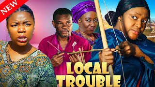 LOCAL TROUBLE PATIENCE OZOKWOR EKENE UMENWA 2024 Latest Nigerian Movies viralvideo new [upl. by Zakaria]