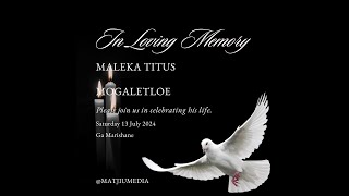 FUNERAL SERVICE OF MALEKA TITUS MOGALETLOE [upl. by Lamrej278]