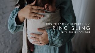 How to Use a Ring Sling With a Newborn [upl. by Novej]