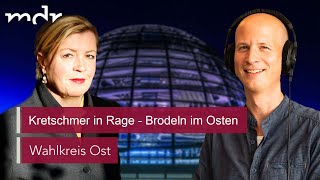 Kretschmer in Rage und das Brodeln im Osten  Podcast Wahlkreis Ost  MDR [upl. by Eram]