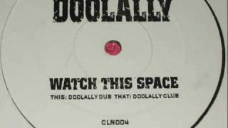 Doolally  Watch This Space [upl. by Lemak]