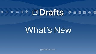 Drafts 5 Whats New [upl. by Dolores]