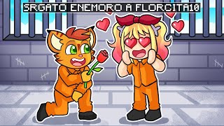 ¡MI PRIMERA VEZ ENAMORANDO A FLORCITA10 EN PRISION  SRGATO X FLOR MINECRAFT ROLEPLAY [upl. by Yesnek]