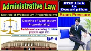 Doctrine of Wednesbury  Doctrine of Proportionality  Administrative Law  Exam Pressure [upl. by Hafeetal]