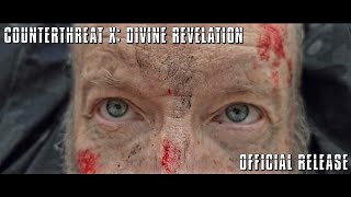 Counterthreat X Divine Revelation  2025 Official Movie Teaser [upl. by Delaine869]