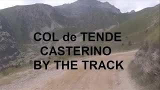 Col de TENDECASTERINOSt DALMAS de TENDE [upl. by Iline]