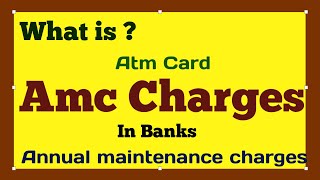 what is atm amc charges  debit card amc charges means  atm pending amc  sbi  hindi  Indian bank [upl. by Nosyerg982]