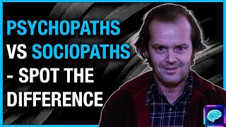 PSYCHOPATHS Vs sociopaths  differences explained by CRIMINAL PSYCHIATRIST  CASE examples [upl. by Dranel]