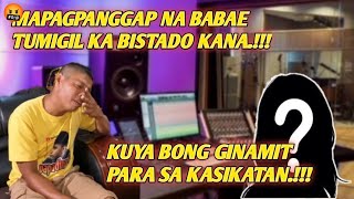 KUYA BONG GINAMIT LANG NG BABAENG MAPAGPANGGAPkabusinessofficial papadinztv [upl. by Gardiner]