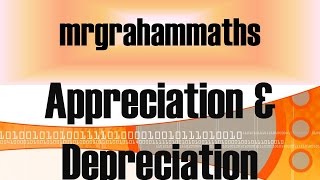 National 5 Maths Percentages  Appreciation amp Depreciation [upl. by Woolson]