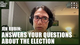 Jen Rubin Answers Your Questions About The Election [upl. by Nedia]