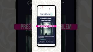 Alight Motion Preset Import Problem Solve in Telugu  ajaytechicon alightmotiontutorial [upl. by Whitnell]