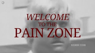 WELCOME TO THE PAIN ZONE ITS WHERE WE LIVE [upl. by Anaiad]