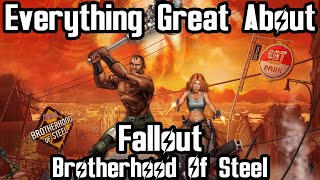 Everything Brotherhood of Steel Did Rightand Wrong in 30 Minutes or Less [upl. by Johm453]