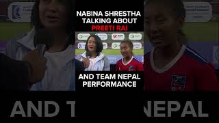 NABINA SHRESTHA TALKING ABOUT PREETI RAI PERFORMANCEBOND WITH PLAYERS NEPALI WOMEN FOOTBALL TEAM [upl. by Lyndy]