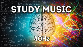 Brain Power Music for Super Concentration and Focus NO ADS  40Hz Gamma Binaural Beats [upl. by Fredkin]