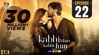 Kabhi Main Kabhi Tum Episode 22  Fahad Mustafa  Hania Aamir  23 Sep 2024 Eng Sub ARY Digital [upl. by Dlareme]