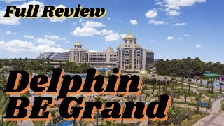 Delphin Be Grand Resort  Antalya Turkey 🇹🇷 FULL Review [upl. by Canale211]