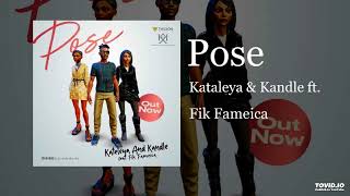 Kataleya amp Kandle ft Fik Fameica  Pose Official Instrumental [upl. by Arbmik]