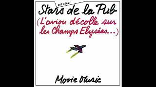 Movie Music – Stars De La Pub LAvion Décolle Sur Les ChampsElysées  Maxi 45 Tours [upl. by Enej]