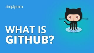 What Is GitHub  What Is Git And How To Use It  GitHub Tutorial For Beginners  Simplilearn [upl. by Ordep]