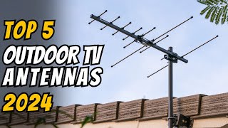 TOP 5 Best Outdoor TV Antennas 2024 – Know This Before You Buy [upl. by Jerusalem]