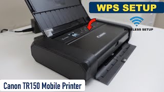 Canon Pixma TR150 WPS Setup Connect To Router Directly No Password required [upl. by Jo887]