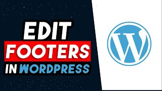 How To Edit Footer In Wordpress 2024 [upl. by Bernat]