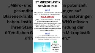 IST MIKROPlASTIK GEFÄHLICH❓ wasser trinkwasser leitungswasser mikroplastik [upl. by Aizahs]