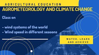 Lecture On Wind From Agrometeorology And Climate Change [upl. by Paterson]