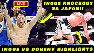 NAOYA INOUE VS TJ DOHENY HIGHLIGHTS KNOCKOUT IN JAPAN 井上尚弥 vs TJ・ドヘニー [upl. by Animsaj]