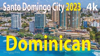 Santo Domingo City  Dominican 4K By Drone 2023 [upl. by Anawyt]