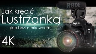 Jak kręcić lustrzanką  FILM PRO [upl. by Ynaffyt]