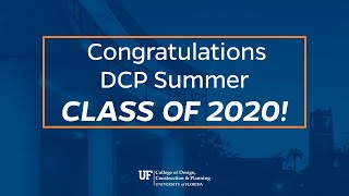 DCP Summer 2020 Virtual Commencement [upl. by Haeluj]