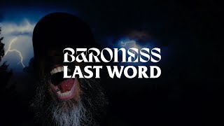 BARONESS  Last Word Official Music Video [upl. by Niamrej158]